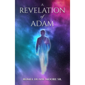 A Revelation of Adam - Paperback