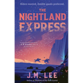 The Nightland Express - Hardcover
