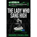 The Lady Who Sang High - Paperback