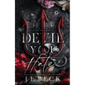 Devil You Hate - Paperback