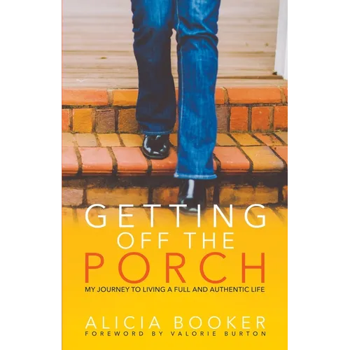 Getting Off the Porch - Paperback