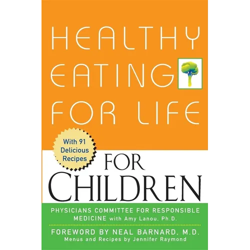 Healthy Eating for Life for Children - Paperback