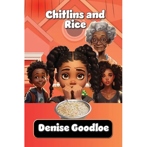 Chitlins and Rice - Paperback