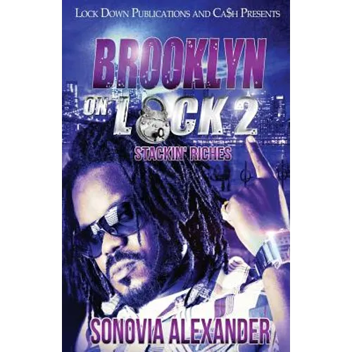 Brooklyn On Lock 2: Stackin' Riches - Paperback