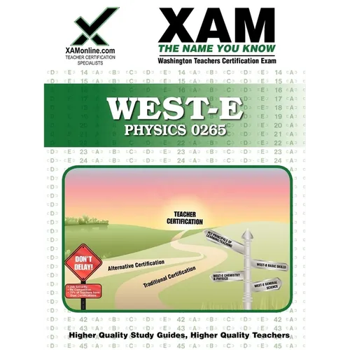 West-E Physics 0265 Teacher Certification Test Prep Study Guide - Paperback