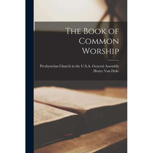The Book of Common Worship - Paperback