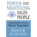 Power Negotiating for Salespeople: Inside Secrets from a Master Negotiator - Paperback