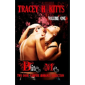 Bite Me, Two Book Vampire Romance Collection (Volume One) - Paperback