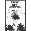 Dust Off: Army Aeromedical Evacuation of Vietnam