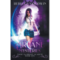 Arcane Mysteries - Paperback