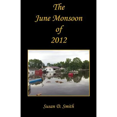 The June Monsoon of 2012