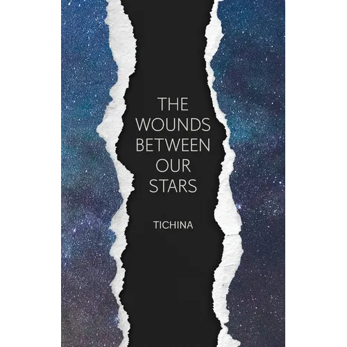 The Wounds Between Our Stars - Paperback