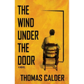 The Wind Under the Door - Paperback