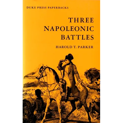 Three Napoleonic Battles