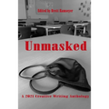Unmasked: A 2021 Creative Writing Anthology - Paperback