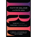 Irl: Finding Our Real Selves in a Digital World - Paperback