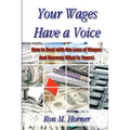 Your Wages Have a Voice - Paperback