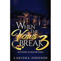 When the Vows Break 3 - Paperback