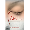 Am I... - Paperback
