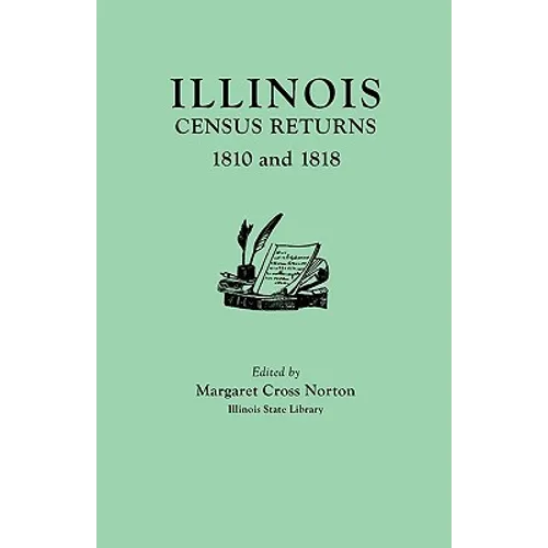 Illinois Census Returns: 1810 and 1818