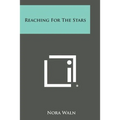 Reaching for the Stars - Paperback