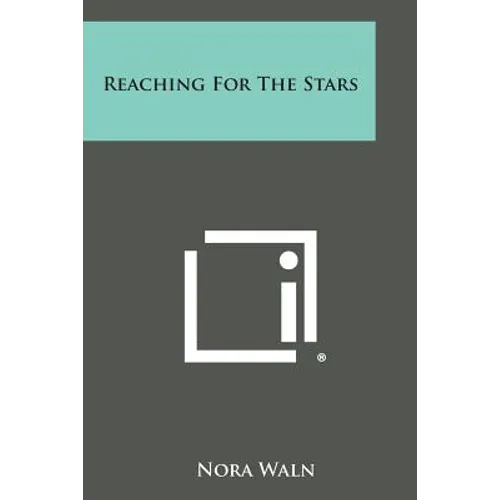 Reaching for the Stars - Paperback