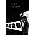 Music Is Over! - Paperback