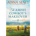 The Amish Cowboy's Makeover (Large Print) - Paperback