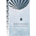 Awayward - Paperback