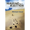 Walking with Matthew - Paperback