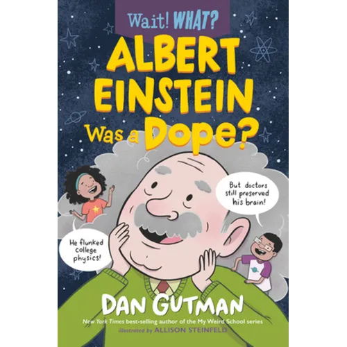 Albert Einstein Was a Dope? - Paperback