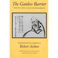 The Gateless Barrier: The Wu-Men Kuan (Mumonkan) - Paperback
