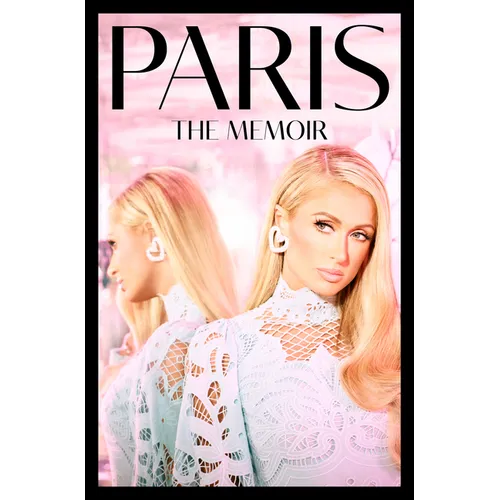 Paris: The Memoir - Hardcover