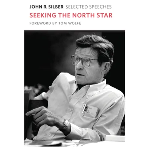 Seeking the North Star: Selected Speeches - Hardcover
