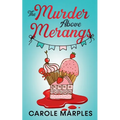 The Murder Above Merangs - Paperback