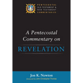 A Pentecostal Commentary on Revelation - Hardcover
