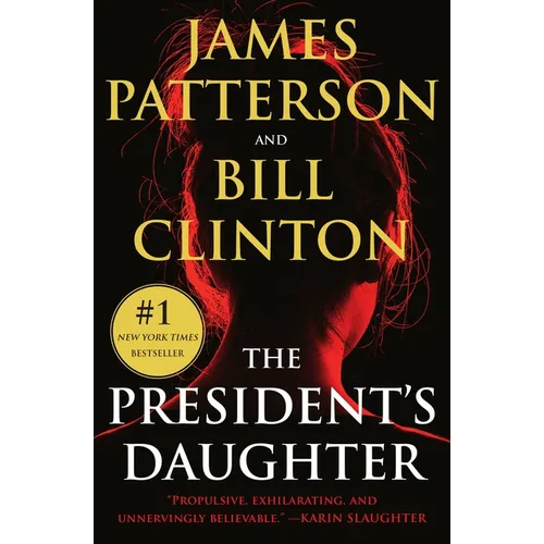 The President's Daughter: A Thriller - Paperback