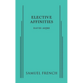 Elective Affinities - Paperback