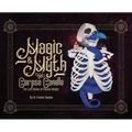 Magic & Myth: Corpse Candle - The Lost Works of Charlie Wright - Hardcover