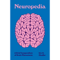 Neuropedia: A Brief Compendium of Brain Phenomena - Hardcover