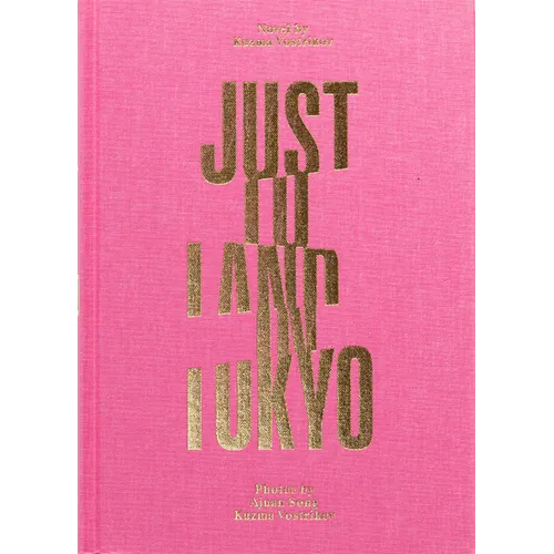 Just to Land in Tokyo - Hardcover