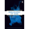 Philosophy of Time: A Contemporary Introduction - Paperback