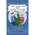 Baby Celebrates Both - Hardcover