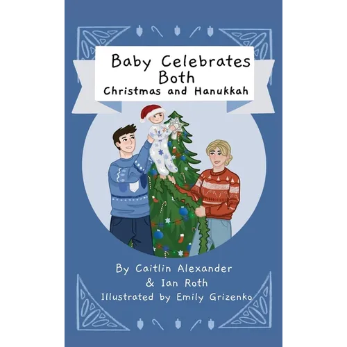 Baby Celebrates Both - Hardcover