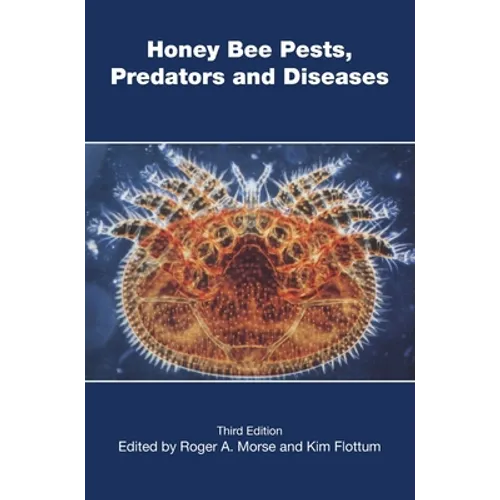 Honey Bee Pests, Predators, and Diseases - Hardcover