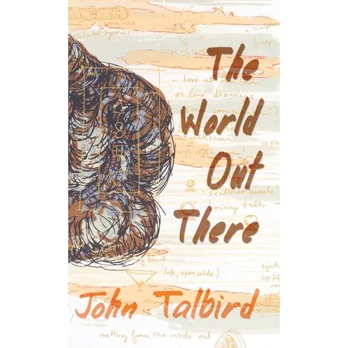 The World Out There - Hardcover