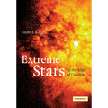 Extreme Stars: At the Edge of Creation - Paperback