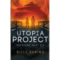 Utopia Project- Everyone Must Die - Paperback