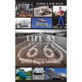 Life on Route 66: Personal Accounts Along the Mother Road to California