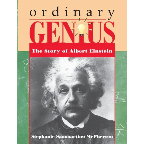 Ordinary Genius: The Story of Albert Einstein - Paperback